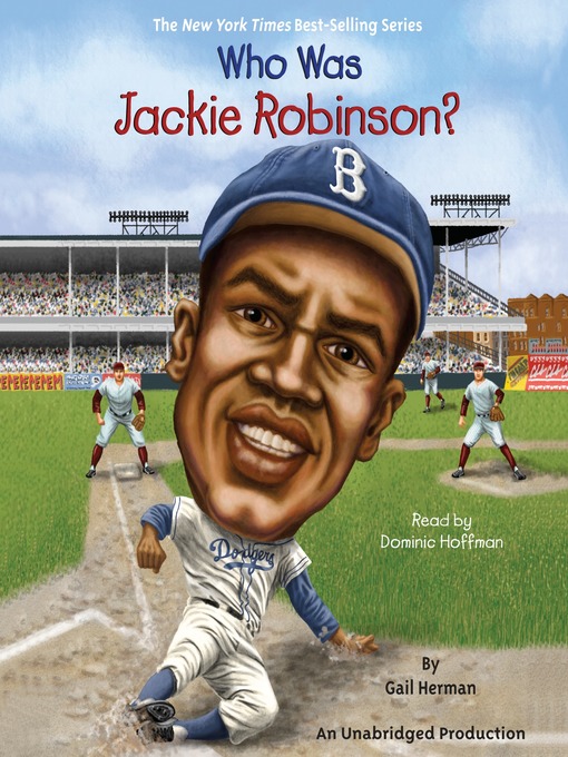 Title details for Who Was Jackie Robinson? by Gail Herman - Wait list